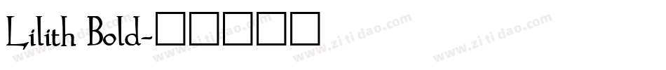 Lilith Bold字体转换